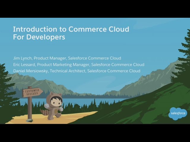Introduction to Commerce Cloud for Developers
